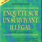 خرید و دانلود نسخه کامل کتاب Enquête sur un survivant illégal L affaire Gérard Weidlich