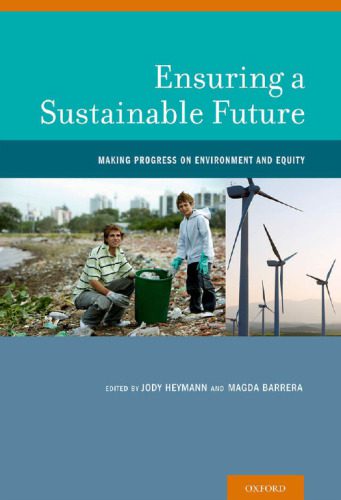 خرید و دانلود نسخه کامل کتاب Ensuring a Sustainable Future: Making Progress on Environment and Equity_68d8214f8cfae.jpeg خرید و دانلود نسخه کامل کتاب Ensuring a Sustainable Future: Making Progress on Environment and Equity