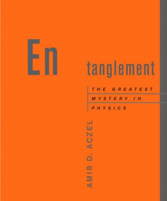 خرید و دانلود نسخه کامل کتاب Entanglement: the greatest mystery in physics