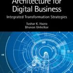 خرید و دانلود نسخه کامل کتاب Enterprise Architecture for Digital Business: Integrated Transformation Strategies