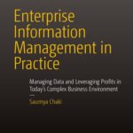 خرید و دانلود نسخه کامل کتاب Enterprise Information Management in Practice: Managing Data and Leveraging Profits in Today’s Complex Business Environment