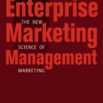 خرید و دانلود نسخه کامل کتاب Enterprise Marketing Management: The New Science of Marketing