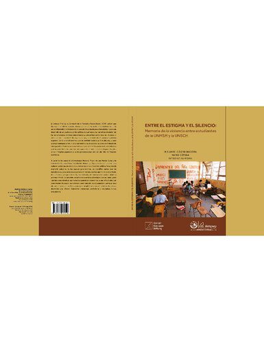 خرید و دانلود نسخه کامل کتاب Entre el estigma y el silencio: memoria de la violencia entre estudiantes de la UNMSM y la UNSCH_68c10e1adccf5.jpeg خرید و دانلود نسخه کامل کتاب Entre el estigma y el silencio: memoria de la violencia entre estudiantes de la UNMSM y la UNSCH