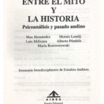 خرید و دانلود نسخه کامل کتاب Entre el mito y la historia. Psicoanálisis y pasado andino