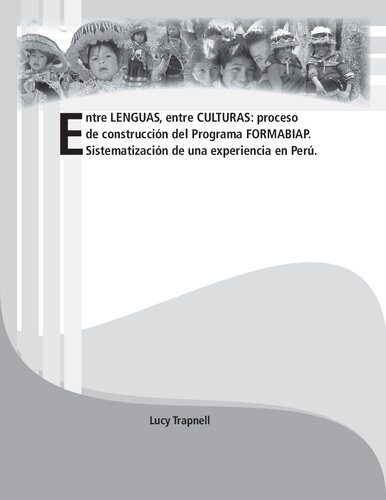 خرید و دانلود نسخه کامل کتاب Entre lenguas, entre culturas: proceso de construcción curricular del Programa FORMABIAP (Formación de Maestros Bilingües de la Amazonía Peruana). Sistematización de una experiencia en Perú._68c69b46944ae.jpeg خرید و دانلود نسخه کامل کتاب Entre lenguas, entre culturas: proceso de construcción curricular del Programa FORMABIAP (Formación de Maestros Bilingües de la Amazonía Peruana). Sistematización de una experiencia en Perú.