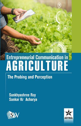 خرید و دانلود نسخه کامل کتاب Entrepreneurial Communication in Agriculture: The Probing and Perception_68c528751925e.jpeg خرید و دانلود نسخه کامل کتاب Entrepreneurial Communication in Agriculture: The Probing and Perception