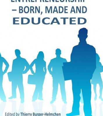 خرید و دانلود نسخه کامل کتاب Entrepreneurship – Born, Made and Educated