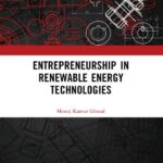 خرید و دانلود نسخه کامل کتاب Entrepreneurship in Renewable Energy Technologies