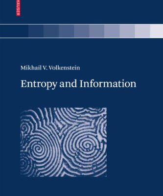 خرید و دانلود نسخه کامل کتاب Entropy and Information (Progress in Mathematical Physics)