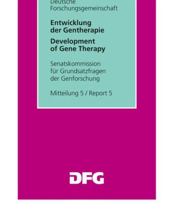 خرید و دانلود نسخه کامل کتاب Entwicklung Der Gentherapie: Stellungnahme Der Senatskommission Fur Grundsatzfragen Der Genforschung Mitteilung 5 (Kommissionsmitteilungen Der DFG) (German Edition)