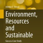 خرید و دانلود نسخه کامل کتاب Environment, Resources and Sustainable Tourism: Goa as a Case Study