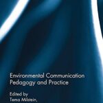 خرید و دانلود نسخه کامل کتاب Environmental Communication Pedagogy and Practice