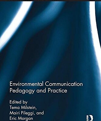 خرید و دانلود نسخه کامل کتاب Environmental Communication Pedagogy and Practice