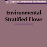خرید و دانلود نسخه کامل کتاب Environmental Stratified Flows