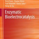 خرید و دانلود نسخه کامل کتاب Enzymatic Bioelectrocatalysis
