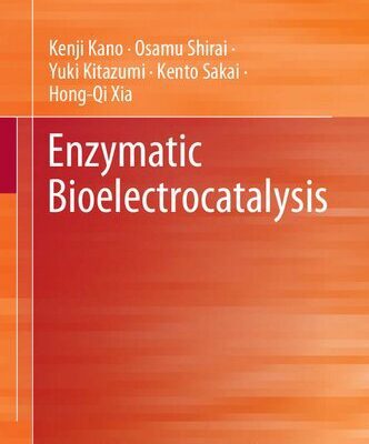 خرید و دانلود نسخه کامل کتاب Enzymatic Bioelectrocatalysis