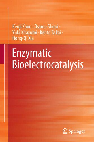 خرید و دانلود نسخه کامل کتاب Enzymatic Bioelectrocatalysis_68d043138ce1b.jpeg خرید و دانلود نسخه کامل کتاب Enzymatic Bioelectrocatalysis