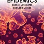 خرید و دانلود نسخه کامل کتاب Epidemics: Science, Governance and Social Justice (Pathways to Sustainability) [2010] – Original PDF