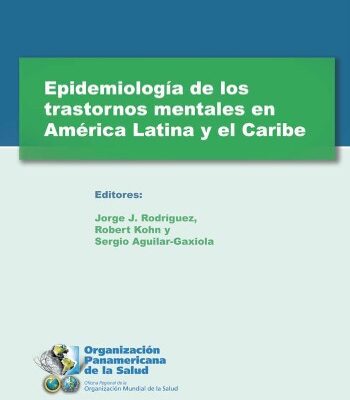 خرید و دانلود نسخه کامل کتاب Epidemiología de los trastornos mentales en América Latina y el Caribe