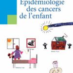 خرید و دانلود نسخه کامل کتاب Epidemiologie des cancers de l’enfant