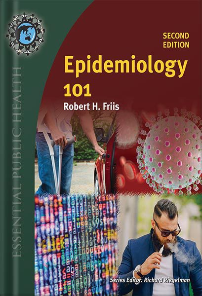 خرید و دانلود نسخه کامل کتاب Epidemiology 101 (Essential Public Health) 2nd Edition by Robert H. Friis_68c11ae518a80.jpeg خرید و دانلود نسخه کامل کتاب Epidemiology 101 (Essential Public Health) 2nd Edition by Robert H. Friis