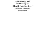 خرید و دانلود نسخه کامل کتاب Epidemiology and the Delivery of Health Care Services: Methods and Applications