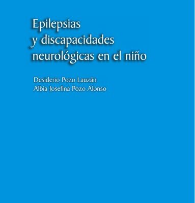 خرید و دانلود نسخه کامل کتاب Epilepsias y Discapacidades Neurológicas en el Niño