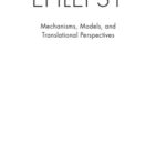 خرید و دانلود نسخه کامل کتاب Epilepsy: Mechanisms, Models, and Translational Perspectives