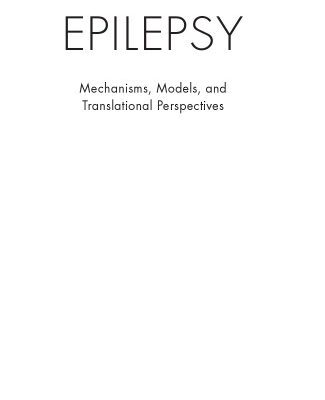 خرید و دانلود نسخه کامل کتاب Epilepsy: Mechanisms, Models, and Translational Perspectives