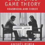 خرید و دانلود نسخه کامل کتاب Epistemic Game Theory: Reasoning and Choice