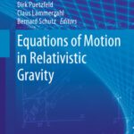 خرید و دانلود نسخه کامل کتاب Equations of Motion in Relativistic Gravity