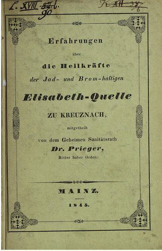 خرید و دانلود نسخه کامل کتاب Erfahrungen über die Heilkräfte der Jod- und Brom-haltigen Elisabeth-Quelle zu Kreuznach_68c12948608c6.jpeg خرید و دانلود نسخه کامل کتاب Erfahrungen über die Heilkräfte der Jod- und Brom-haltigen Elisabeth-Quelle zu Kreuznach