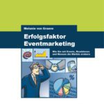 خرید و دانلود نسخه کامل کتاب Erfolgsfaktor Eventmarketing