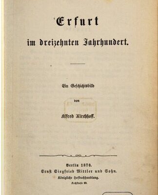 خرید و دانلود نسخه کامل کتاب Erfurt im dreizehnten Jahrhundert. Ein Geschichtsbild