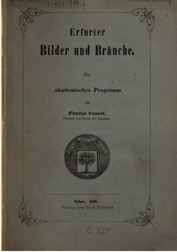 خرید و دانلود نسخه کامل کتاب Erfurter Bilder und Bräuche. Ein akademisches Programm_68c04bff4d6bc.jpeg خرید و دانلود نسخه کامل کتاب Erfurter Bilder und Bräuche. Ein akademisches Programm