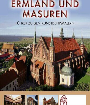 خرید و دانلود نسخه کامل کتاب Ermland und Masuren: Führer zu den Kunstdenkmälern