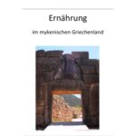 خرید و دانلود نسخه کامل کتاب Ernährung im mykenischen Griechenland