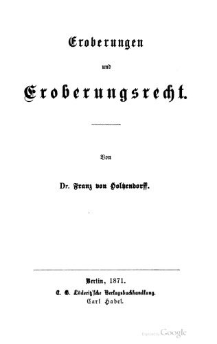 خرید و دانلود نسخه کامل کتاب Eroberungen und Eroberungsrecht_68c20407cc628.jpeg خرید و دانلود نسخه کامل کتاب Eroberungen und Eroberungsrecht