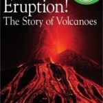 خرید و دانلود نسخه کامل کتاب Eruption! The Story of Volcanoes (DK Readers Level 2)