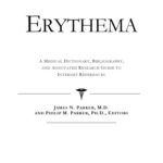 خرید و دانلود نسخه کامل کتاب Erythema – A Medical Dictionary, Bibliography, and Annotated Research Guide to Internet References