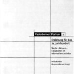 خرید و دانلود نسخه کامل کتاب Erziehung für das 21. Jahrhundert : Werte-Wissen- Fähigkeiten im Informationszeitalter