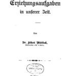 خرید و دانلود نسخه کامل کتاب Erziehungsaufgaben in unserer Zeit