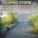 خرید و دانلود نسخه کامل کتاب Escaping utopia: growing up in a cult, getting out, and starting over
