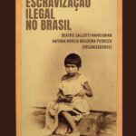 خرید و دانلود نسخه کامل کتاب Escravização ilegal no Brasil