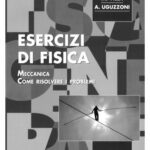 خرید و دانلود نسخه کامل کتاب Esercizi di fisica 1. Meccanica. Come risolvere i problemi