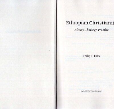خرید و دانلود نسخه کامل کتاب Esler, P: Ethiopian Christianity: History, Theology, Practice