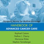 خرید و دانلود نسخه کامل کتاب ESMO Handbook of Advanced Cancer Care (European Society for Medical Oncology Handbooks)