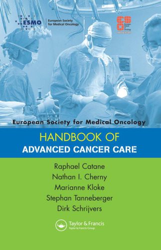 خرید و دانلود نسخه کامل کتاب ESMO Handbook of Advanced Cancer Care (European Society for Medical Oncology Handbooks)_68bb23aac5016.jpeg خرید و دانلود نسخه کامل کتاب ESMO Handbook of Advanced Cancer Care (European Society for Medical Oncology Handbooks)