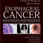 خرید و دانلود نسخه کامل کتاب Esophageal Cancer: Principles and Practice