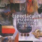 خرید و دانلود نسخه کامل کتاب Espectáculos escénicos: producción y difusión